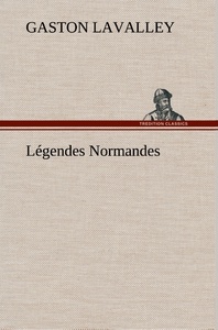 Légendes Normandes