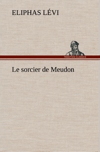 Le sorcier de Meudon