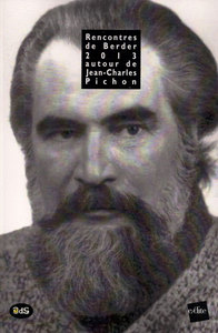 Rencontres de Berder 2013 autour de Jean-Charles Pichon
