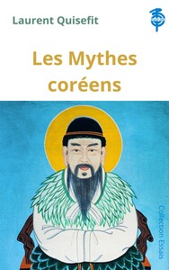 Les Mythes coréens