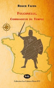 Fulcanelli - Commandeur du Temple