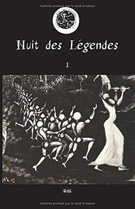 Nuit des Légendes Volume N°01