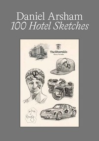 100 HOTEL SKETCHES