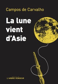 LA LUNE VIENT D'ASIE
