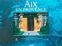 Aix-en-Provence - la passion du beau