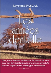 Les années dentelle