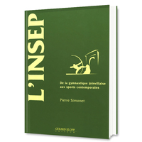 L'INSEP - de la gymnastique joinvillaise aux sports contemporains