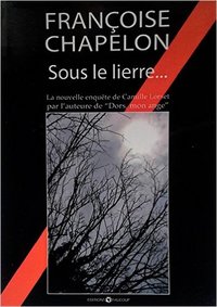 Sous le lierre...