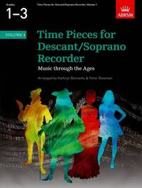 TIME PIECES FOR DESCANT/SOPRANO RECORDER - VOLUME 1