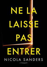 Ne la laisse pas entrer