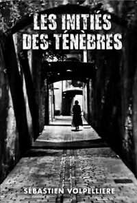 Les initiés des ténèbres
