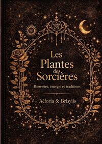 Les Plantes des Sorcières