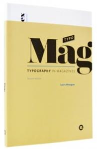 TYPO MAG. TYPOGRAPHY IN MAGAZINES. - TYPOGRAPHY IN MAGAZINES. SECOND EDITION.