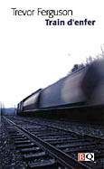 TRAIN D'ENFER