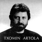 ARTOLA, TXOMIN