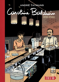 L'intégrale de Caroline Baldwin (Version Luxe)