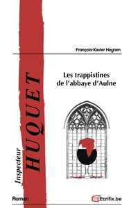 Les trappistines de l'abbaye d'Aulne