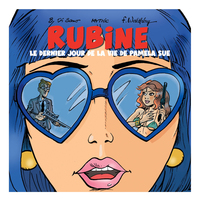 RUBINE - LE DERNIER JOUR DE LA VIE DE PAMELA SUE