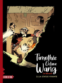 TIMOTHEE OCTAVE WANG - T2 - LA STATUE VIVANTE