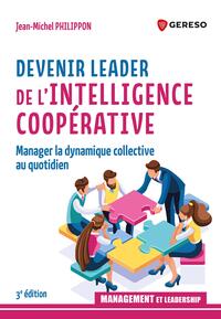 Devenir leader de l'intelligence coopérative