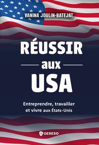 Réussir aux USA