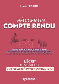 Rédiger un compte rendu