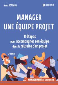 Manager une équipe projet