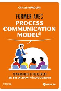 Former avec Process Communication Model®