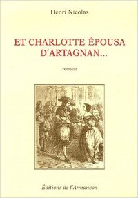 Et charlotte epousa d'artagnan
