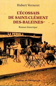 L'ecossais de saint-clement des-baleines