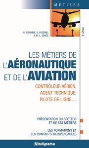 Les métiers de l'aéronautique et de l'aviation