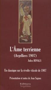 L'âme terrienne - Argelliers, 1907