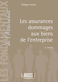 Les assurances dommages aux biens de l'entreprise