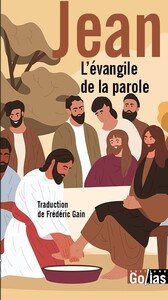 JEAN L’éVANGILE DE LA PAROLE