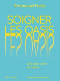 Soigner les oasis