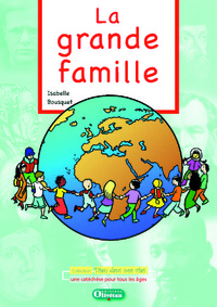 La grande famille - Livre du catéchète