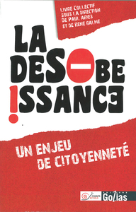 DéSOBéISSANCE LA  UN ENJEU