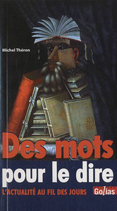 DES MOTS POUR LE DIRE