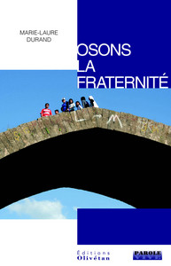 Osons la fraternité