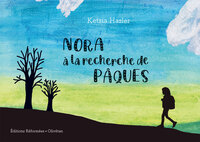 NORA A LA RECHERCHE DE PAQUES