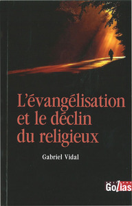 EVANGéLISATION ET LE DéCLIN DU