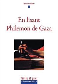 EN LISANT PHILEMON DE GAZA