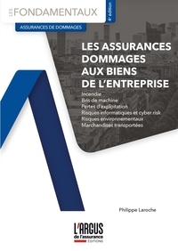 LES ASSURANCES DOMMAGES AUX BIENS DE L'ENTREPRISE