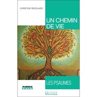 Un chemin de vie : les Psaumes