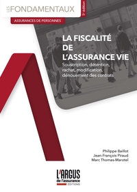 La fiscalité de l'assurance vie