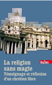 RELIGION SANS MAGIE LA  TéM