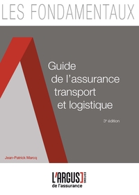 Guide de l'assurance transport et logistique