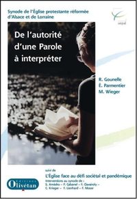 DE L'AUTORITE D'UNE PAROLE A INTERPRETER - LEGLISE FACE AU DEFI SOCIETAL ET PANDEMIQUE