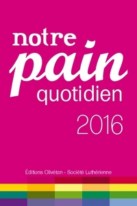 Notre pain quotidien 2016