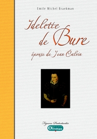 Idelette de Bure, épouse de Jean Calvin